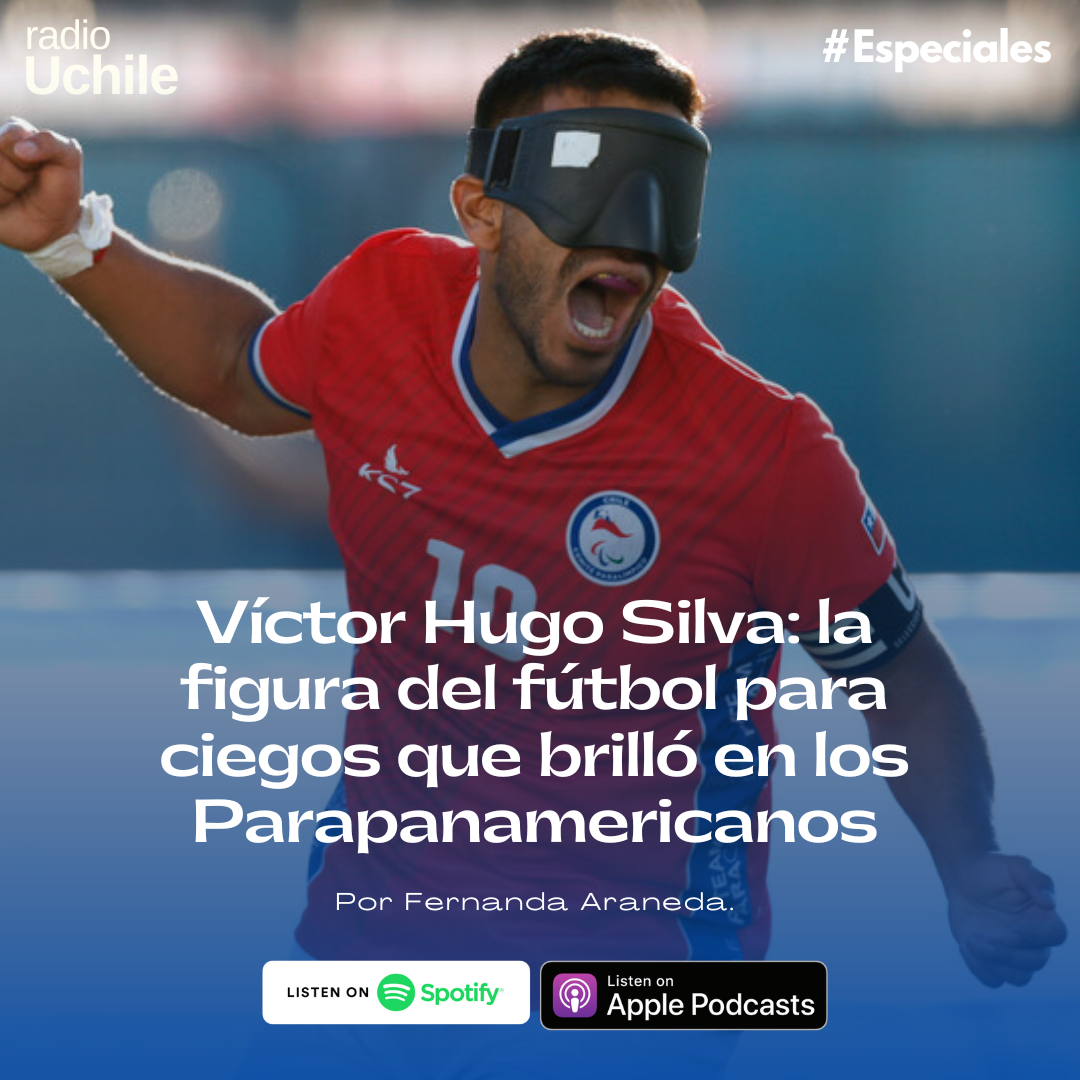 Víctor Hugo Silva: la figura chilena del fútbol para ciegos episode artwork