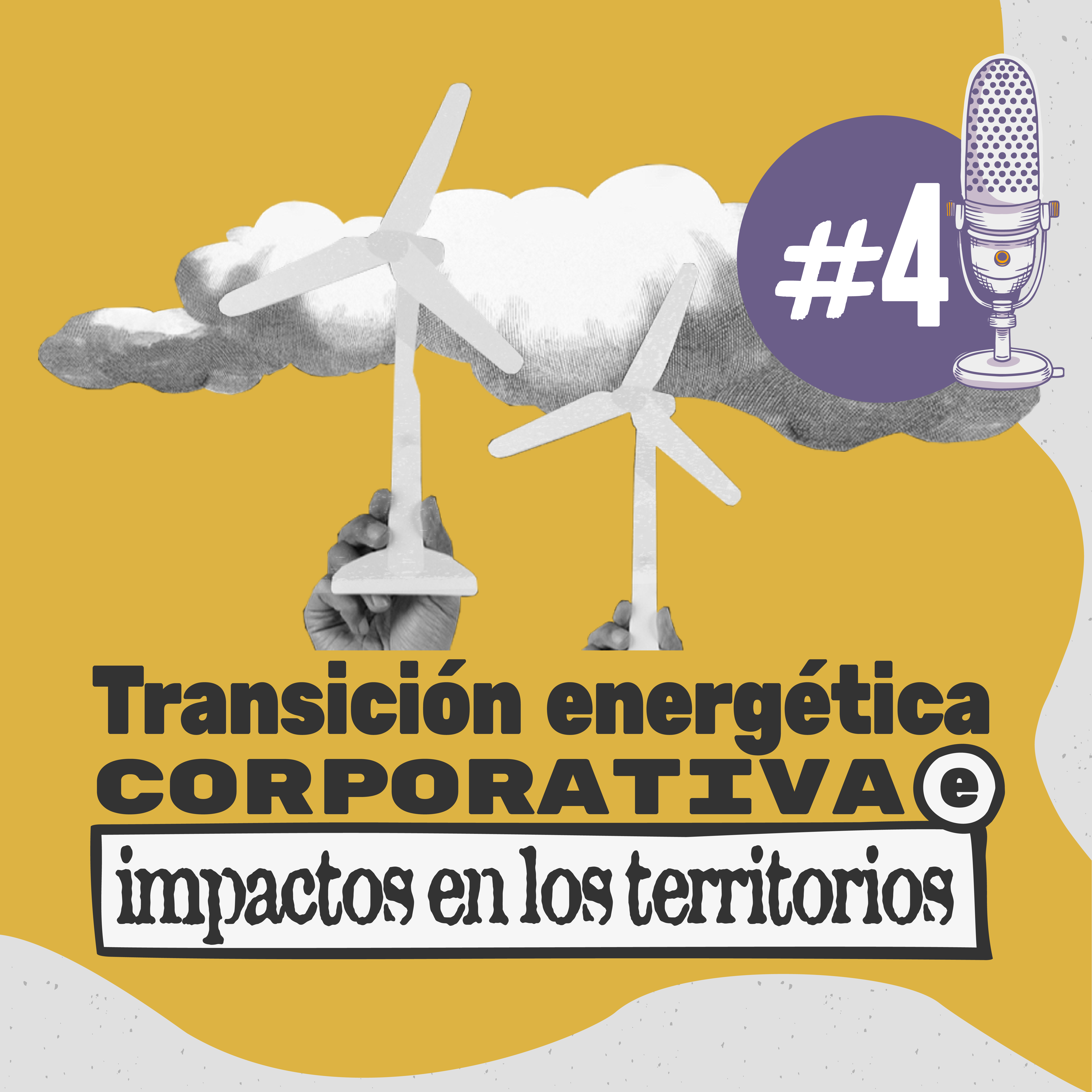 Transición energética corporativa e impactos en los territorios